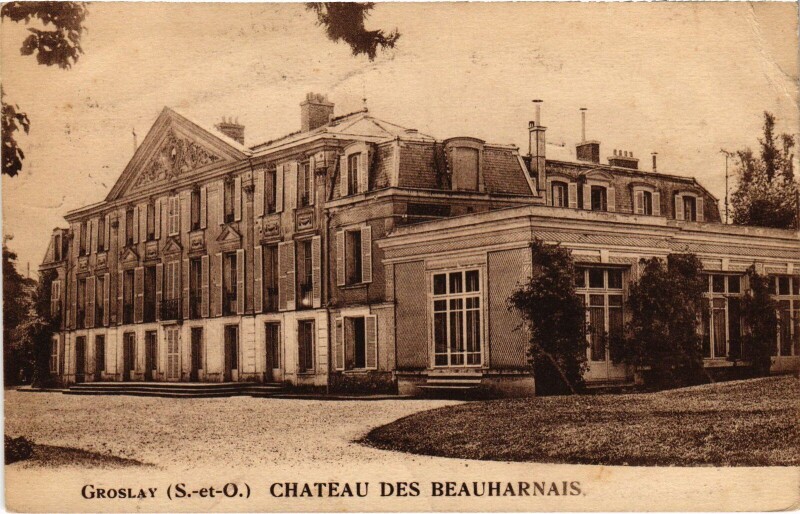 Carte postale ancienne Groslay Chateau des Beauharnais France à Groslay