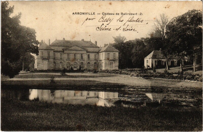 Carte postale ancienne Arronville Chateau de Balincourt France à Arronville