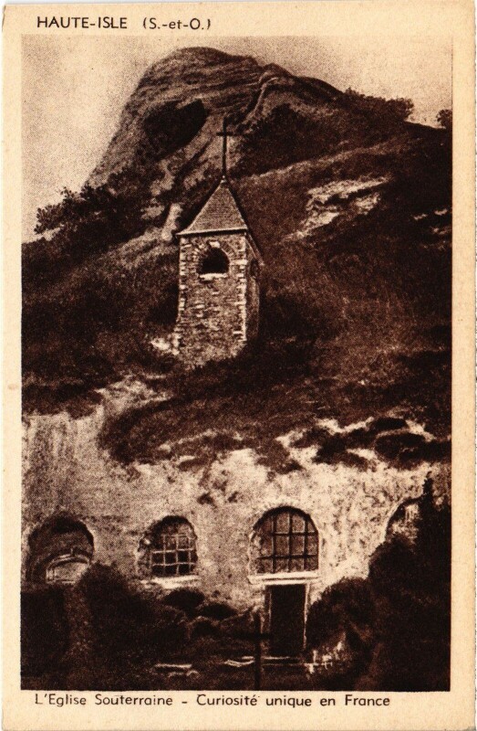 Carte postale ancienne Haute-Isle L'Eglise Souterraine France à Haute-Isle