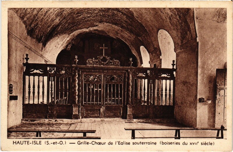 Carte postale ancienne Haute-Isle Grille-Choeur de l'Eglise souterraine France à Haute-Isle