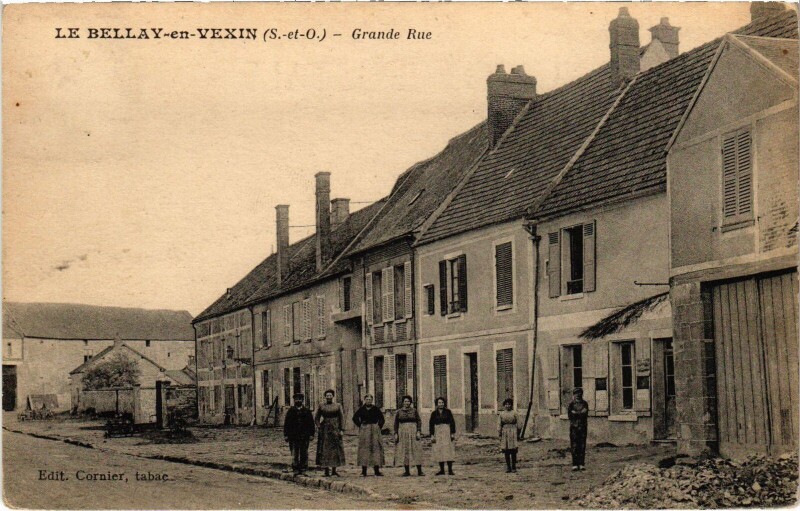 Carte postale ancienne Le Bellay en Vexin Grande Rue France au Bellay-en-Vexin