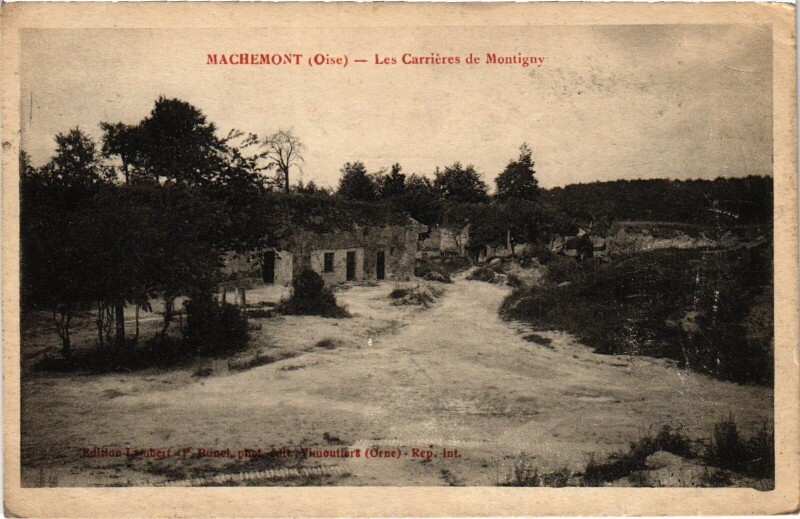 Carte postale ancienne Machemont Les Carrieres de Montigny à Machemont