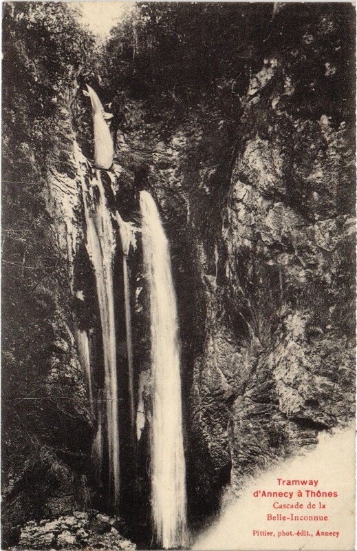 Carte postale ancienne Tramway d'Annecy a Thones Cascade de la Belle-Inconnue à Annecy