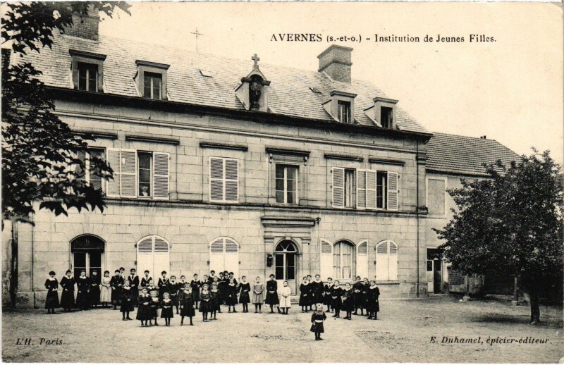 Carte postale ancienne Avernes Institution de Jeunes Filles France à Avernes