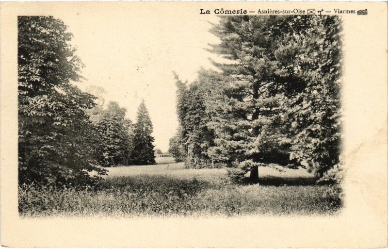 Carte postale ancienne Asnieres s Oise La Comerie France