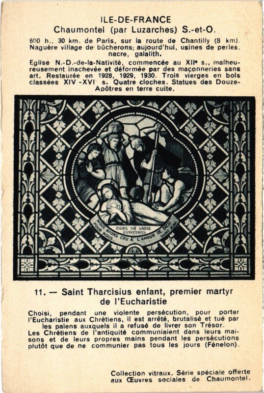 Carte postale ancienne Chaumontel St.Tharcisius enfant, premier martyr France à Chaumontel
