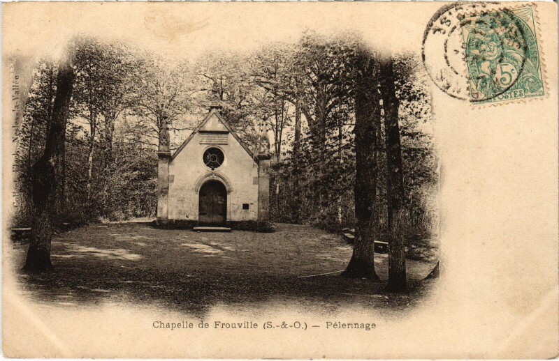 Carte postale ancienne Frouville Chapelle, Pelerinage France à Frouville