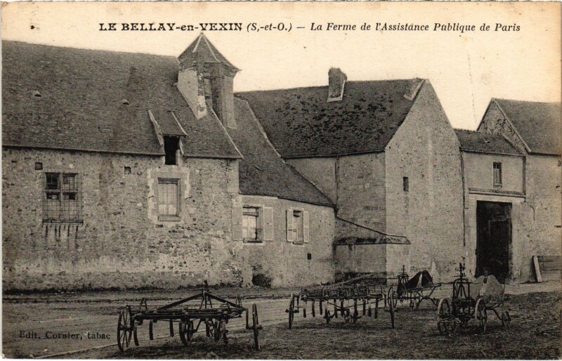 Carte postale ancienne Le Bellay en Vexin La Ferme de l'Assistance Publique France au Bellay-en-Vexin