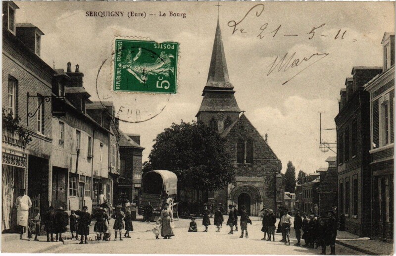 Carte postale ancienne Serquigny Le Bourg à Serquigny