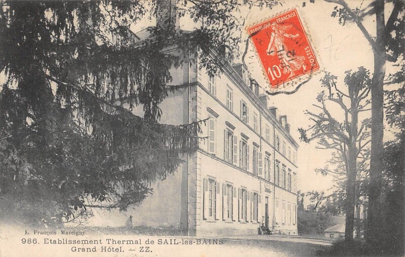 Carte postale ancienne Etablissement Thermal De Sail Les Bains Grand Hotel à Sail-les-Bains