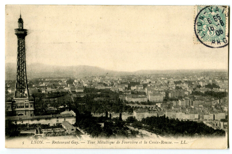 Carte postale ancienne Rhône Lyon restaurant Gay Tour Métallique de Fourvière et la Croix-Rousse à Lyon 5e Arrondissement