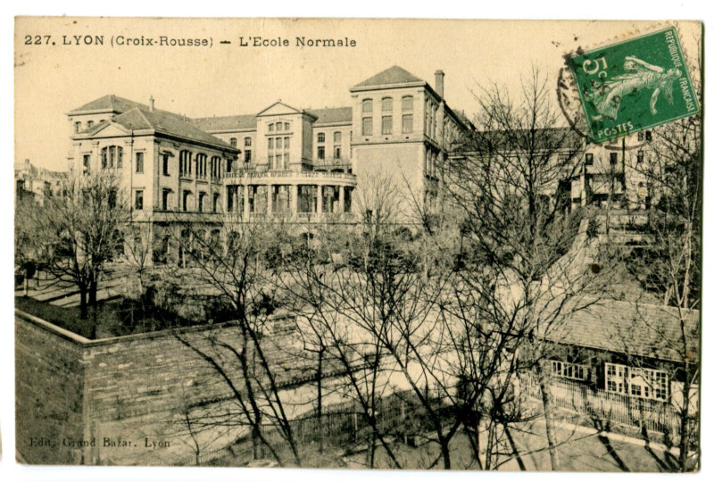 Carte postale ancienne Rhône Lyon Croix-Rousse L'Ecole Normale