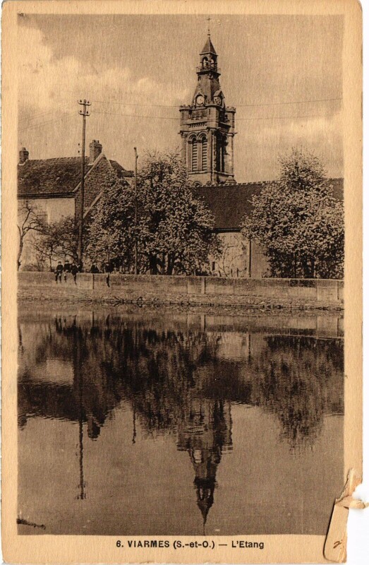 Carte postale ancienne Viarmes L'Etang France à Viarmes