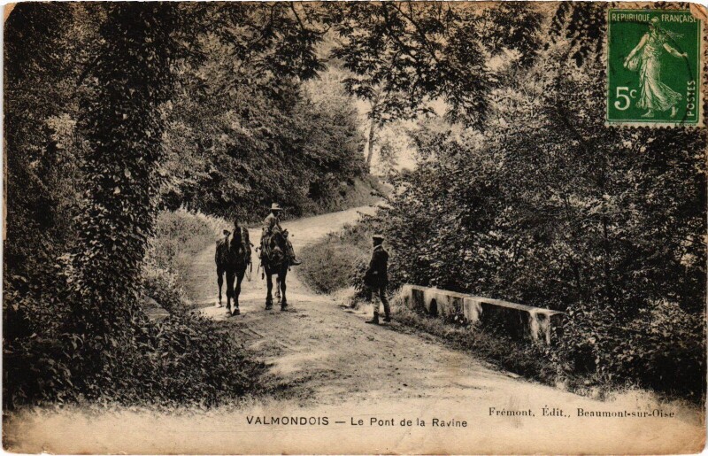 Carte postale ancienne Valmondois Le Pont de la Ravine France à Valmondois