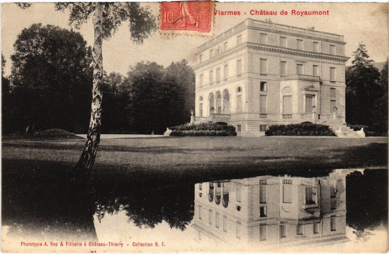 Carte postale ancienne Viarmes Chateau de Royaumont France à Viarmes