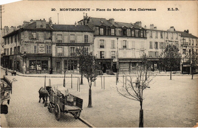 Carte postale ancienne Montmorency Place du Marche, Rue Clairveaux France à Montmorency