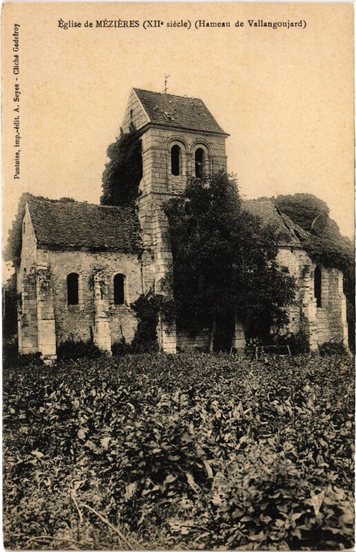 Carte postale ancienne Eglise de Mezieres Hameau de Vallangoujard France à Vallangoujard