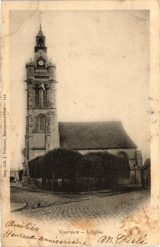 Carte postale ancienne Viarmes L'Eglise France à Viarmes