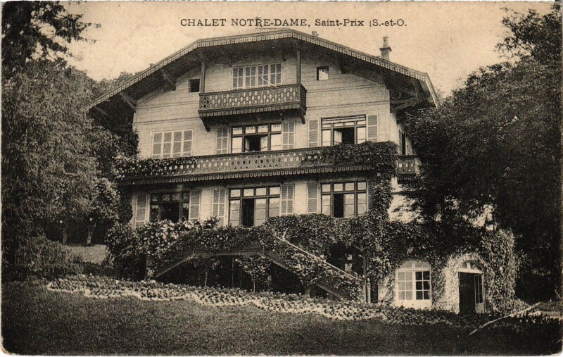 Carte postale ancienne Saint-Prix Chalet Notre-Dame France à Saint-Prix