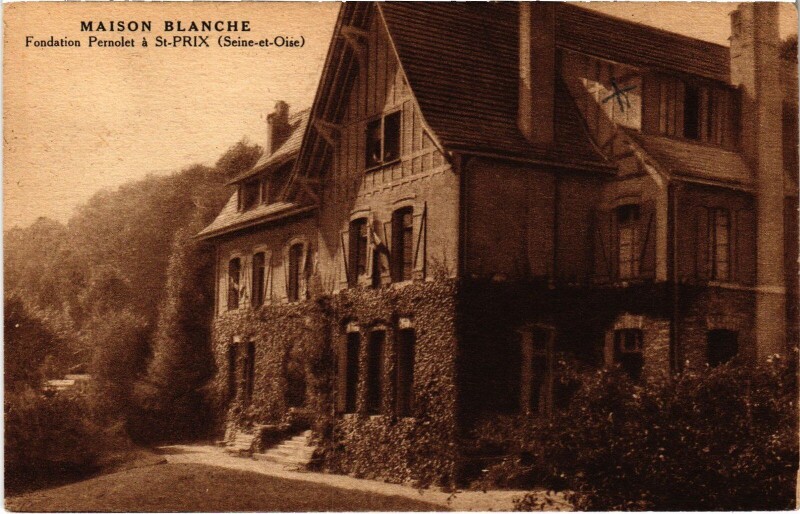Carte postale ancienne Saint-Prix Maison Blanche France à Saint-Prix