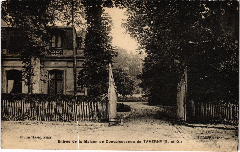 Carte postale ancienne Taverny Entree de la Maison de Convalescence France à Taverny