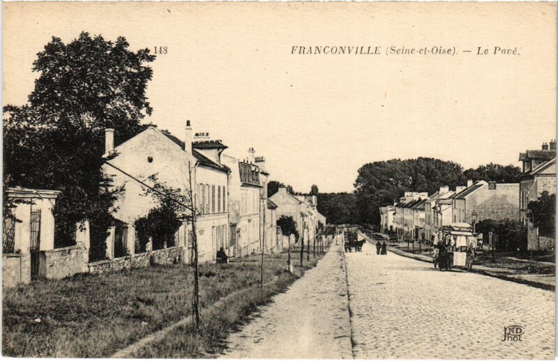 Carte postale ancienne Franconville Le Pave France à Franconville
