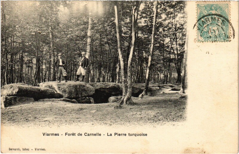 Carte postale ancienne Viarmes Foret de Carnelle, La Pierre turquoise France à Viarmes
