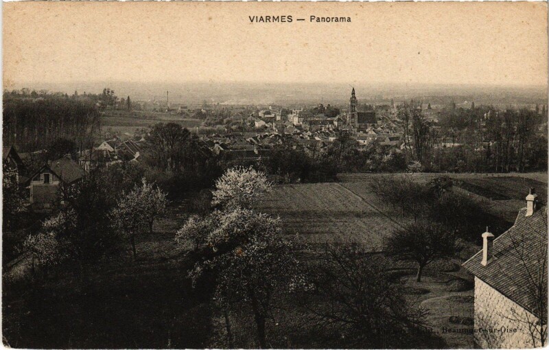 Carte postale ancienne Viarmes Panorama France à Viarmes