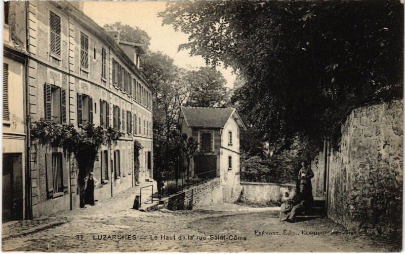 Carte postale ancienne Luzarches Le Haut de la rue Saint-Come France à Luzarches