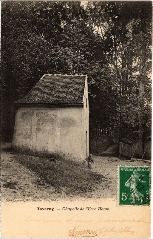 Carte postale ancienne Taverny Chapelle de l'Ecce Homo France à Taverny