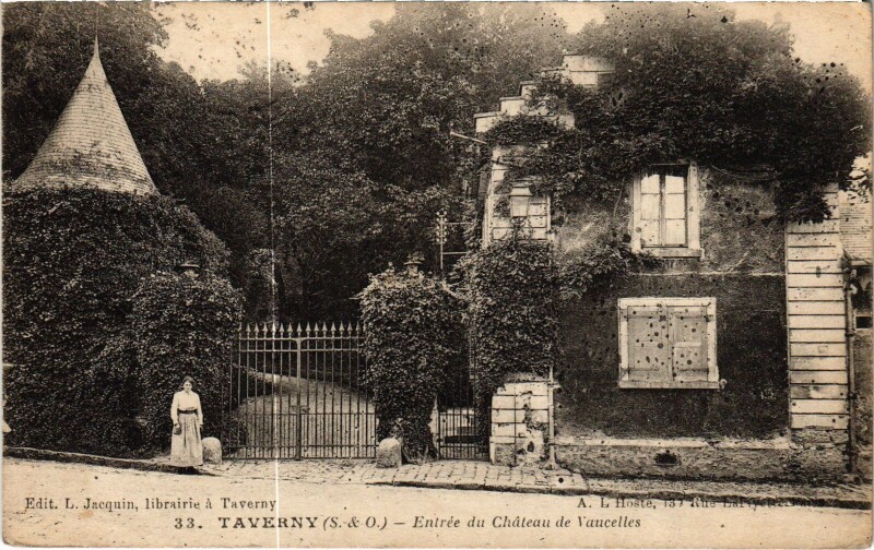 Carte postale ancienne Taverny Entree du Chateau de Vaucelles France à Taverny
