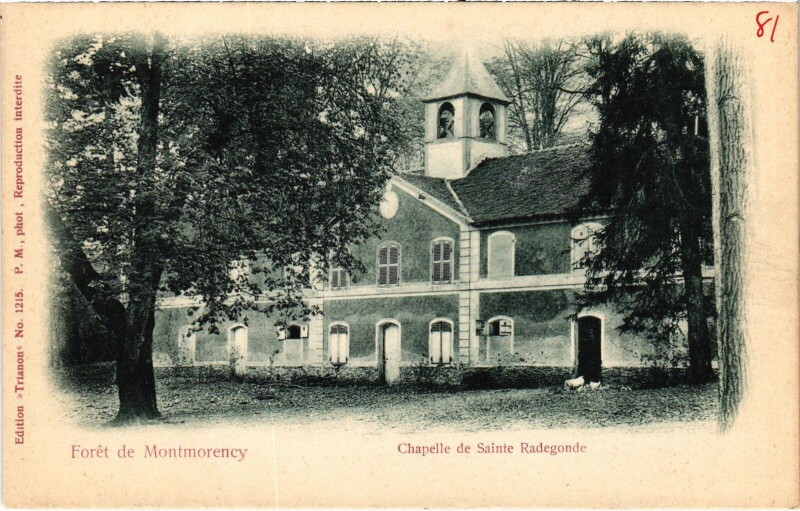 Carte postale ancienne Montmorency Chapelle de Sainte-Radegonde France à Montmorency