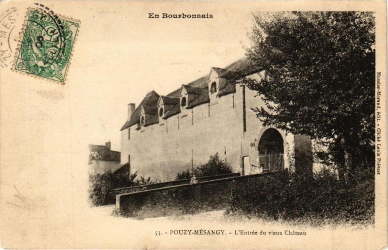 Carte postale ancienne Pouzy-Mésangy-L'Entrée du vieux Chateau à Pouzy-Mésangy