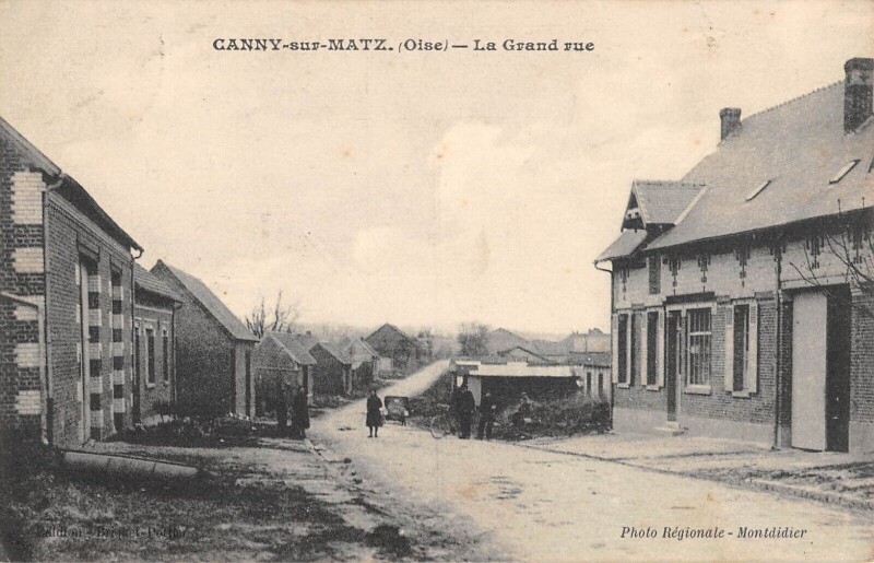 Carte postale ancienne Canny Sur Matz La Grand Rue - Cliche Rare à Canny-sur-Matz