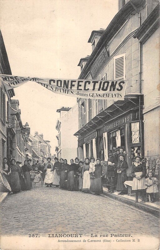 Carte postale ancienne Liancourt - La Rue Pasteur - Magasin De Confections à Liancourt