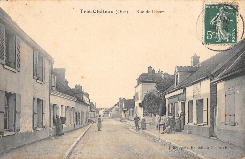 Carte postale ancienne Trie Chateau - Rue De Gisors