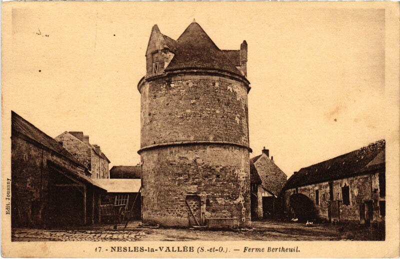 Carte postale ancienne Nesles-la-Vallée Ferme Bertheuil