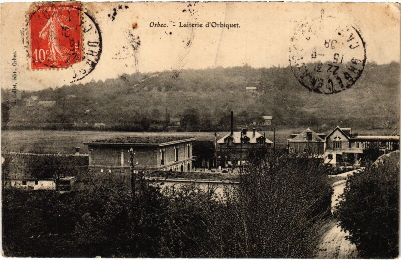 Carte postale ancienne Orbec Laiterie d'Orbiquet à Orbec