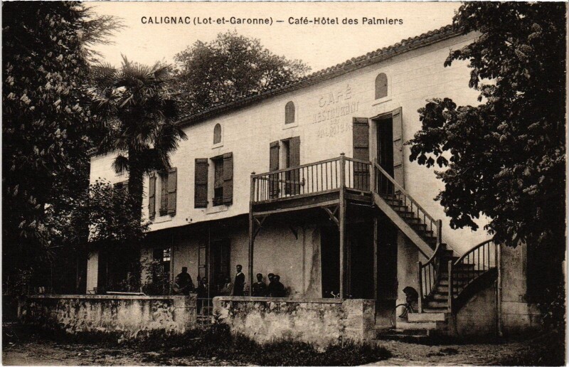 Carte postale ancienne Calignac Café-Hotel des Palmiers à Calignac