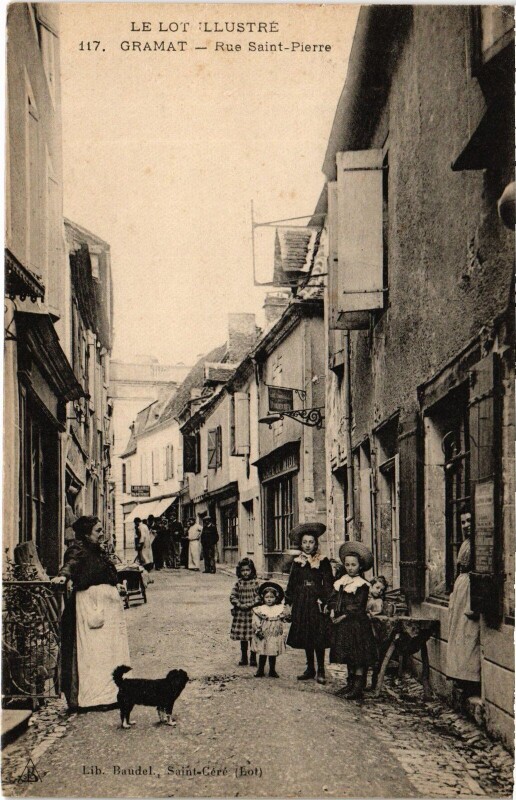 Carte postale ancienne Gramat Rue Saint-Pierre à Gramat