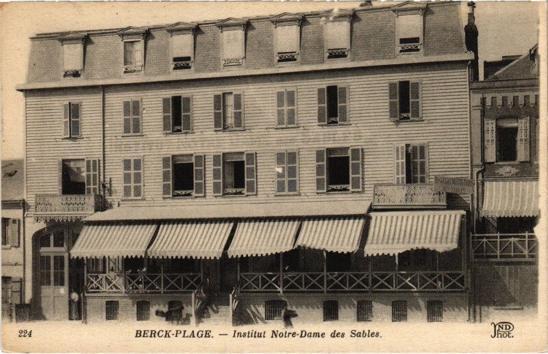 Carte postale ancienne Berck-Plage Institut Notre-Dame des Sables à Berck