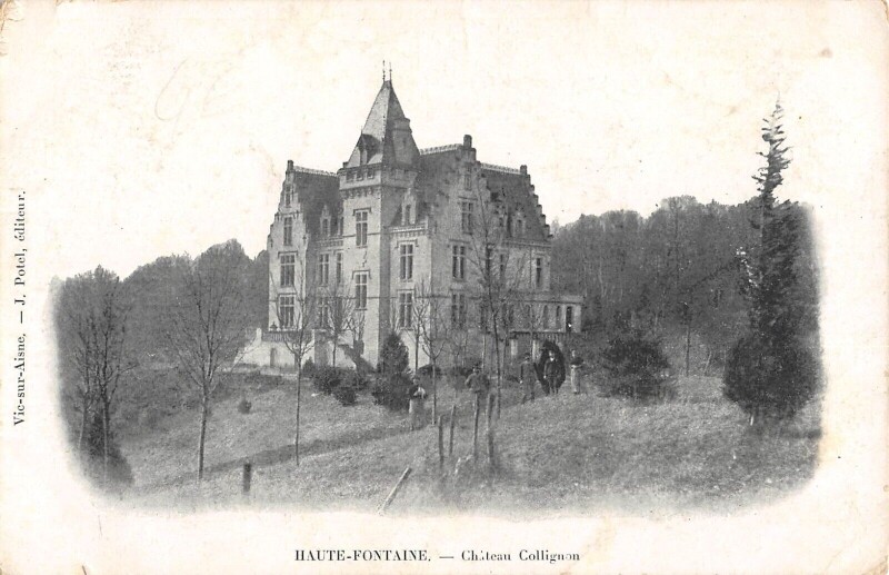 Carte postale ancienne Haute Fontaine Chateau Collignon