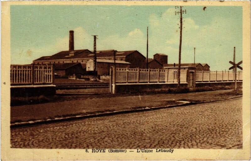 Carte postale ancienne Roye Usine Lebaudy