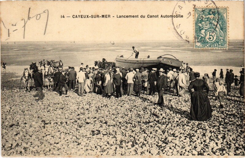 Carte postale ancienne Cayeux-sur-Mer Lancement du Canot Automobile à Cayeux-sur-Mer