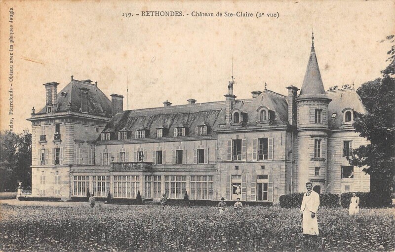 Carte postale ancienne Rethondes Chateau Sainte Claire à Rethondes