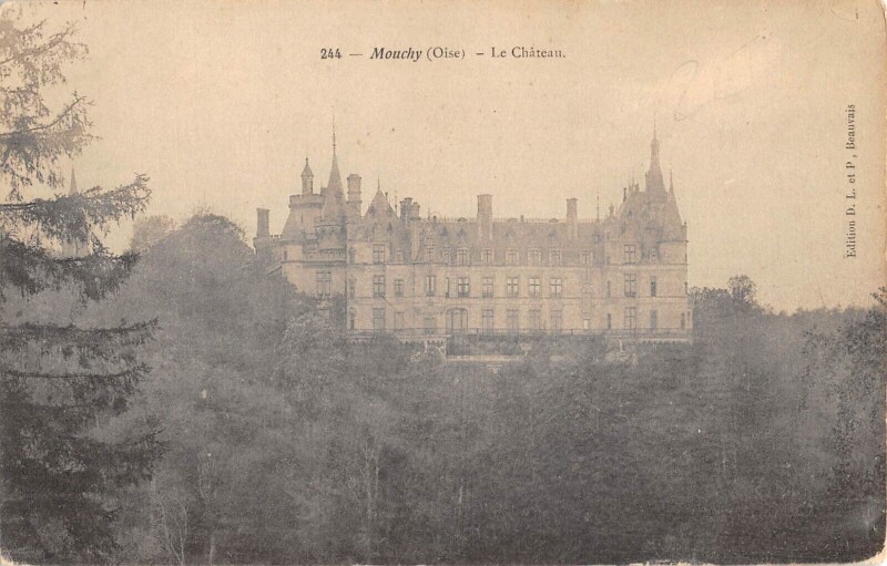 Carte postale ancienne Mouchy - Le Chateau