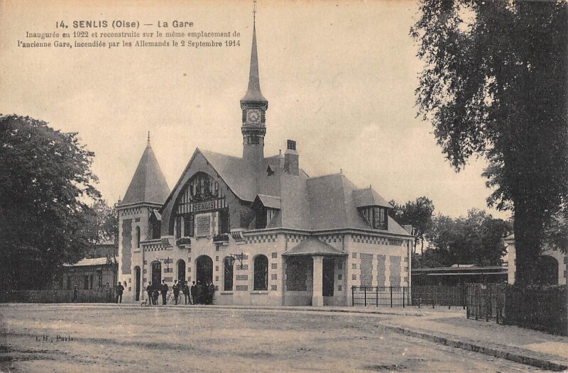 Carte postale ancienne Senlis La Gare à Senlis