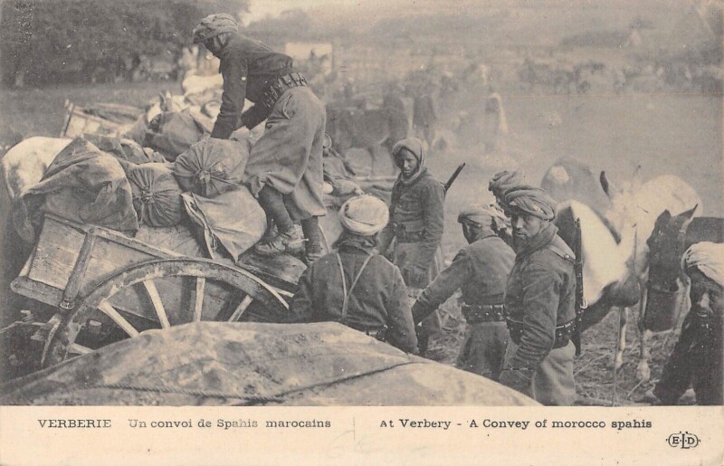 Carte postale ancienne Verberie Un Convoi De Saphis Marocains à Verberie