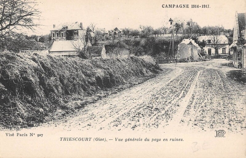Carte postale ancienne Thiescourt - Vue Generale Du Pays En Ruines à Thiescourt