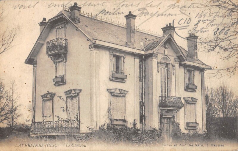 Carte postale ancienne Laversines - Le Chateau à Laversines